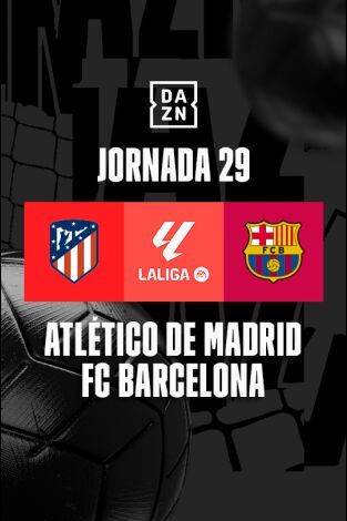 LALIGA EA SPORTS (T23/24): At. Madrid - Barcelona