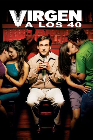 Virgen a los 40 Virgen a los 40