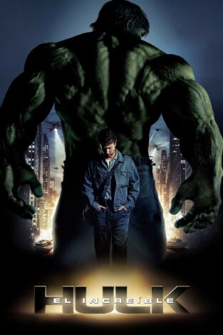 El increíble Hulk El increíble Hulk