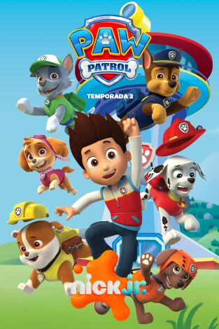 La Patrulla Canina (T2): Ep.15 La Patrulla salva a un amigo / La Patrulla canina y el polizón La Patrulla Canina (T2): Ep.15 La Patrulla salva a un amigo / La Patrulla canina y el polizón