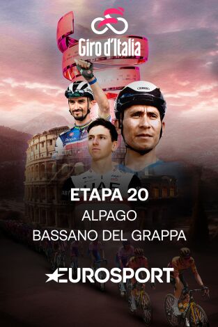 Giro de Italia (T2024): Etapa 20 - Alpago - Bassano del Grappa Giro de Italia (T2024): Etapa 20 - Alpago - Bassano del Grappa