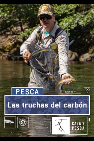 Las truchas del carbón Las truchas del carbón