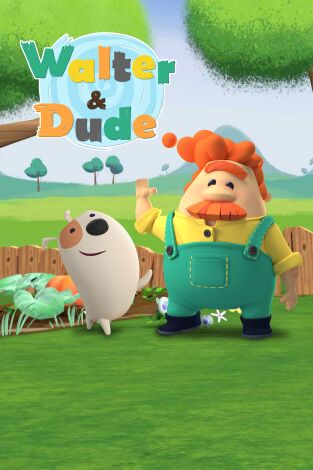 Walter y Dude y otras historias Walter y Dude y otras historias