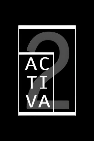 Activa2: Episodio 40 Activa2: Episodio 40