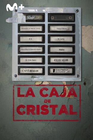 La caja de cristal La caja de cristal