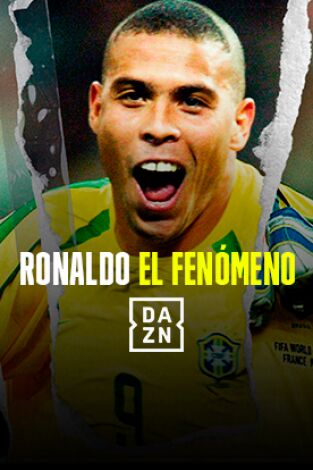 Ronaldo: el fenómeno Ronaldo: el fenómeno