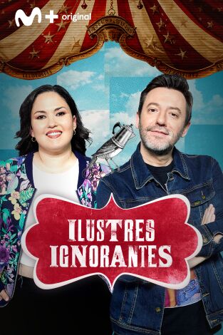 Ilustres Ignorantes: Noche de Reyes Ilustres Ignorantes: Noche de Reyes