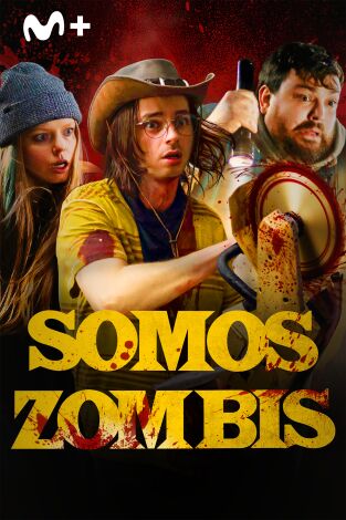 Somos zombis Somos zombis