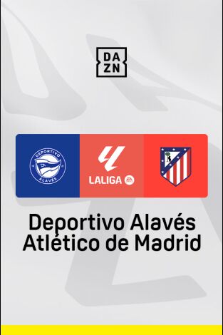 LALIGA EA SPORTS (T24/25): Alavés - At. Madrid LALIGA EA SPORTS (T24/25): Alavés - At. Madrid