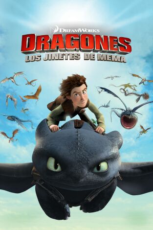 Dragones: Los jinetes de Mema (T1): Ep.5 Confiamos en los dragones Dragones: Los jinetes de Mema (T1): Ep.5 Confiamos en los dragones