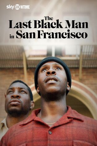 El último hombre negro en San Francisco El último hombre negro en San Francisco