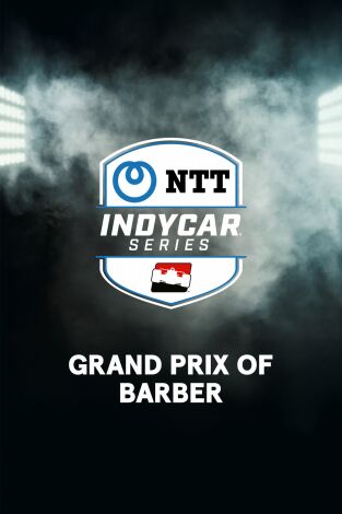 Lo mejor de Indycar (T2025): Barber Motorsports Park Lo mejor de Indycar (T2025): Barber Motorsports Park