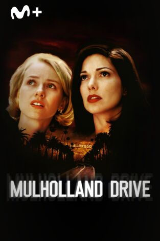 Mulholland Drive Mulholland Drive