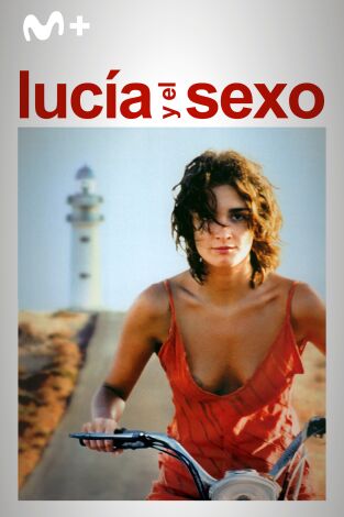 Lucía y el sexo Lucía y el sexo