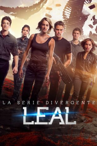 La serie Divergente: Leal La serie Divergente: Leal