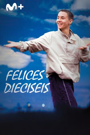 Felices dieciséis Felices dieciséis