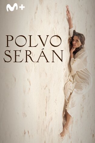 Polvo serán Polvo serán