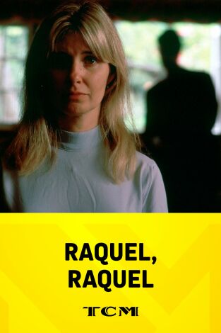 Raquel, Raquel Raquel, Raquel