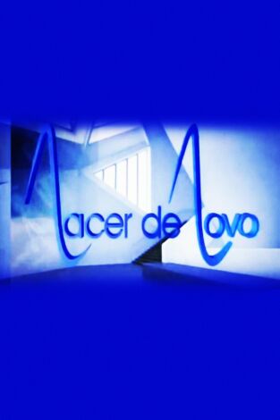 Nacer de Novo Nacer de Novo