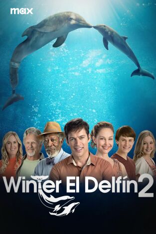La gran aventura de Winter el delfín 2 La gran aventura de Winter el delfín 2