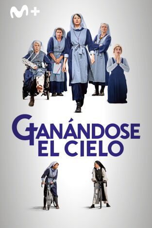 Ganándose el cielo Ganándose el cielo