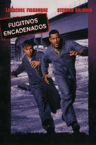 Fugitivos encadenados Fugitivos encadenados