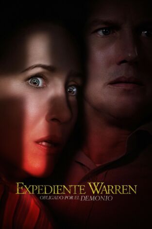 Expediente Warren: Obligado por el demonio Expediente Warren: Obligado por el demonio