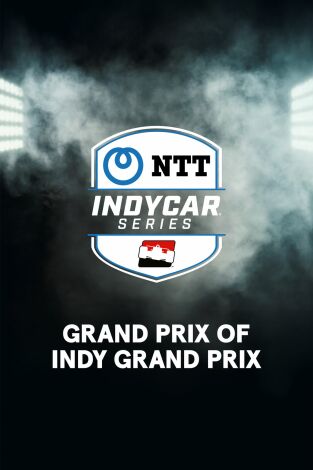 Lo mejor de Indycar (T2025): IMS Road Course. Indianápolis Lo mejor de Indycar (T2025): IMS Road Course. Indianápolis