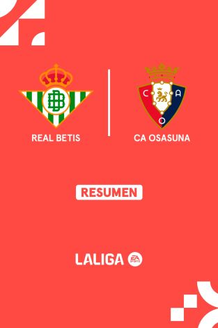 Resúmenes LALIGA EA Sports (T24/25): Betis - Osasuna