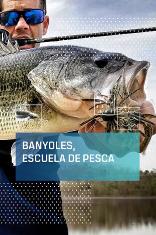 Banyoles, escuela del bass Banyoles, escuela del bass