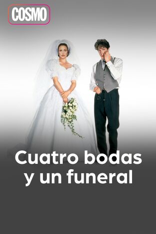 Cuatro bodas y un funeral Cuatro bodas y un funeral