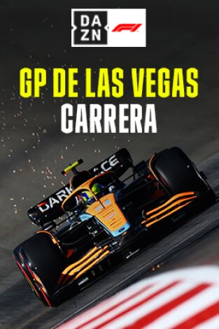 Mundial de Fórmula 1 (T2023): GP de Las Vegas: Carrera Mundial de Fórmula 1 (T2023): GP de Las Vegas: Carrera