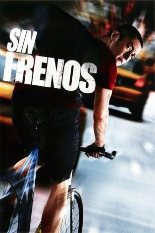 Sin frenos Sin frenos