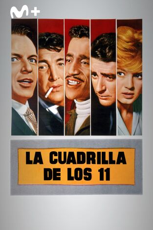 La cuadrilla de los once La cuadrilla de los once
