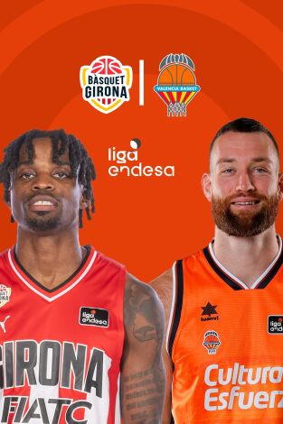 Liga Endesa (T24/25): Bàsquet Girona - Valencia Basket