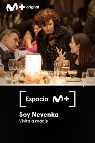 Espacio M+: Soy Nevenka. Visita a rodaje