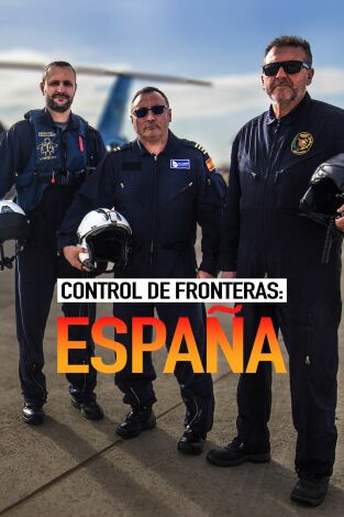 Control de fronteras: España: Episodio 8 Control de fronteras: España: Episodio 8