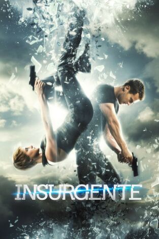 La serie Divergente: Insurgente La serie Divergente: Insurgente