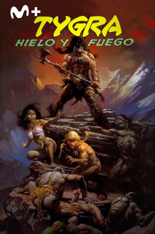 Tygra, hielo y fuego Tygra, hielo y fuego
