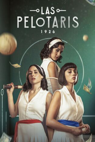 Las pelotaris 1926 (T1): Ep.3 Un disparo en la frente