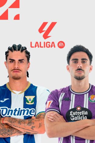 LALIGA EA SPORTS (T24/25): Leganés - Valladolid LALIGA EA SPORTS (T24/25): Leganés - Valladolid