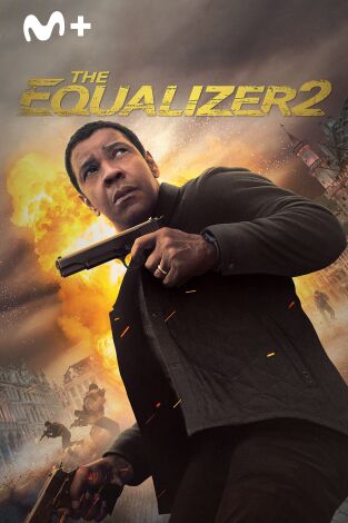 The Equalizer 2 The Equalizer 2