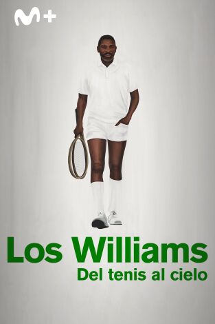 Los Williams, del tenis al cielo Los Williams, del tenis al cielo