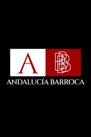 Andalucía barroca Andalucía barroca