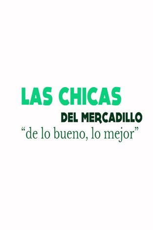 Las chicas del mercadillo Las chicas del mercadillo