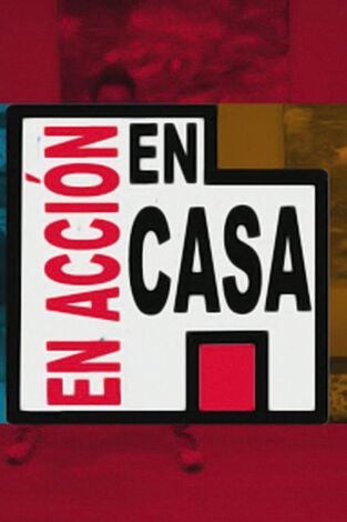 En acción en casa En acción en casa