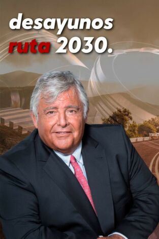 Desayunos Ruta 2030 Desayunos Ruta 2030