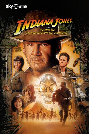Indiana Jones y el reino de la calavera de cristal Indiana Jones y el reino de la calavera de cristal