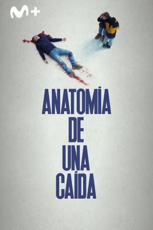 Anatomía de una caída Anatomía de una caída