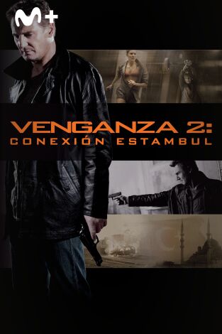 Venganza: Conexión Estambul Venganza: Conexión Estambul
